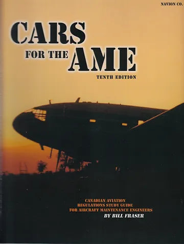 CARs For The AME - Tenth Edition