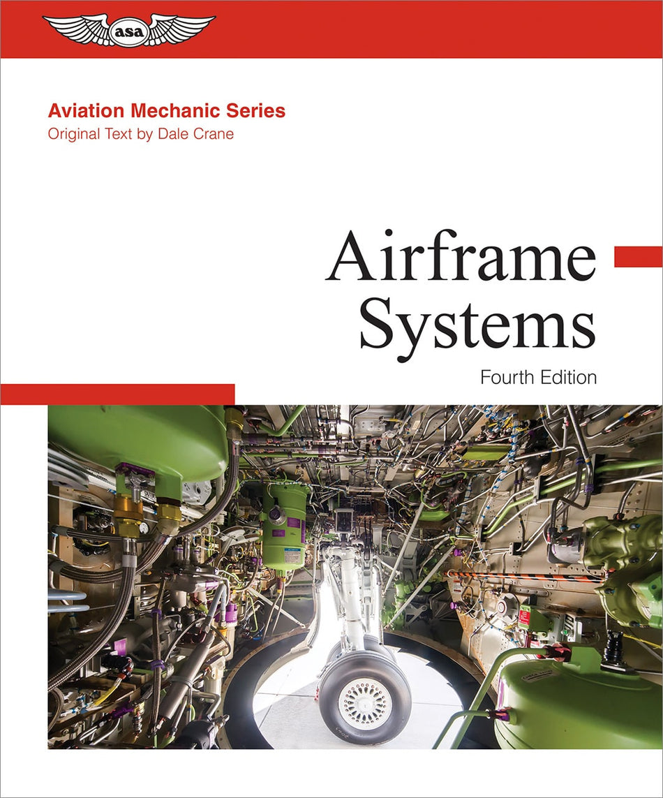Aviation Mechanic Series - Airframe Systems (4th Edition)