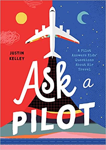 Ask A Pilot - Kid's Book