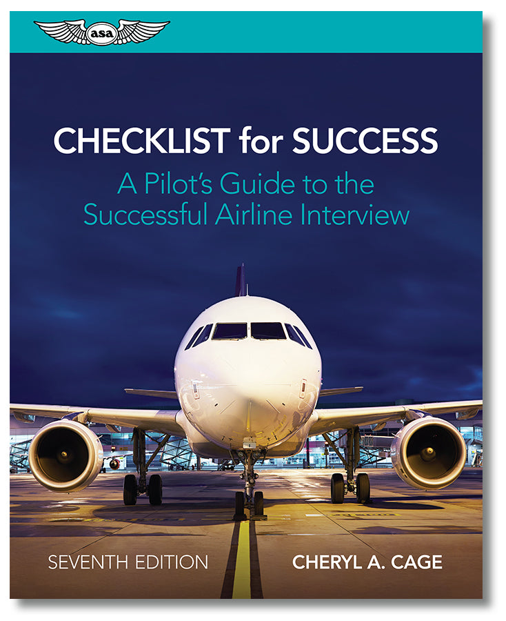 Checklist for Success - A Pilot's Guide to the Successful Airline Interview