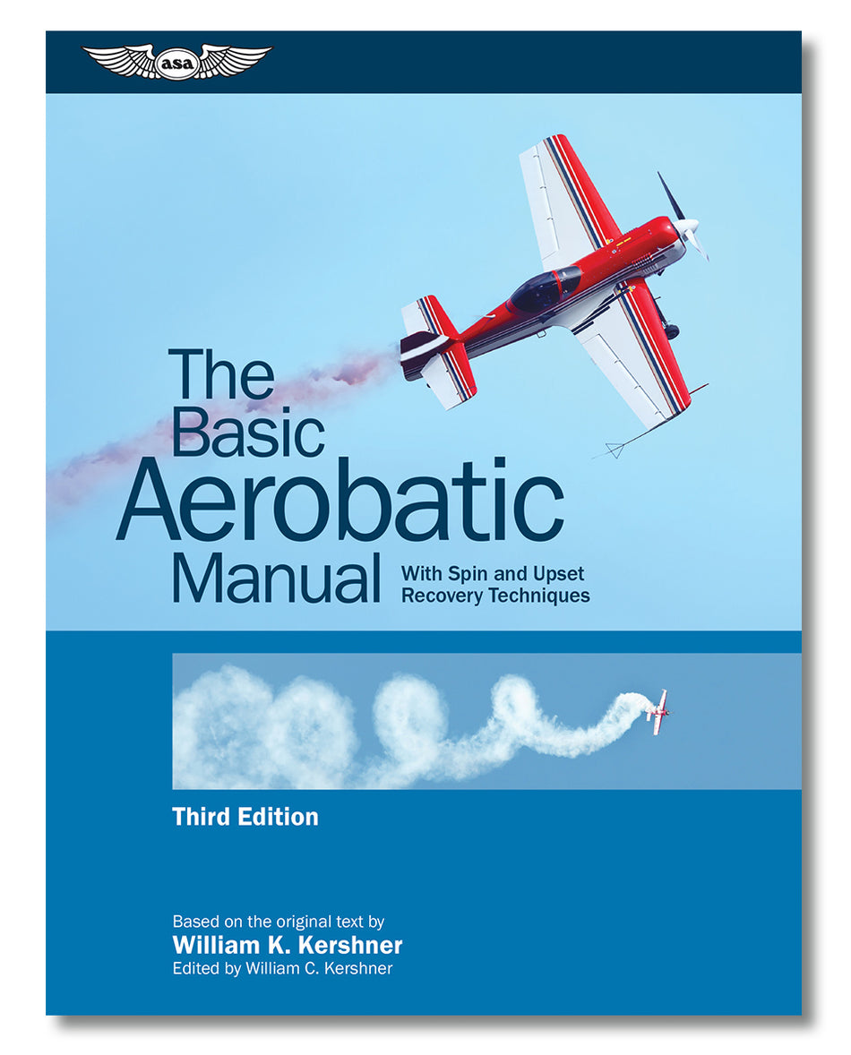 The Basic Aerobatic Manual, 3rd Edition