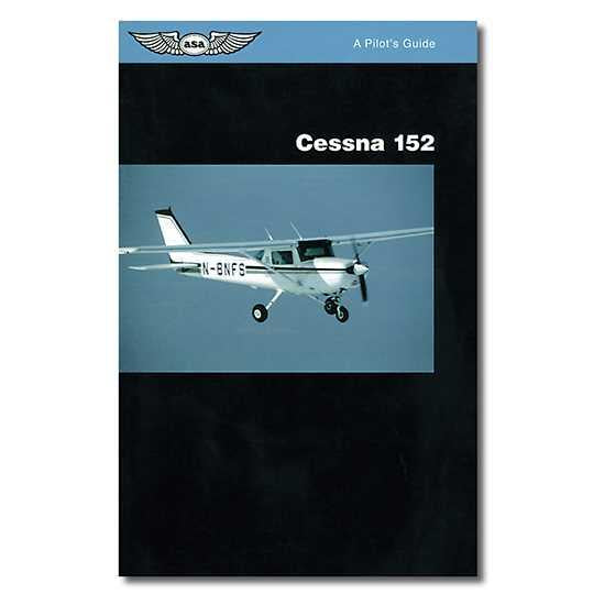 Pilot's Guide - Cessna 152 (All Years)