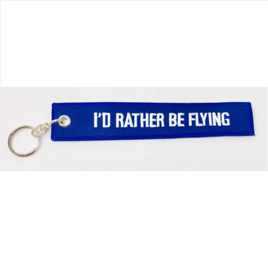Key Chain - I`d Rather Be Flying (Embroidered)