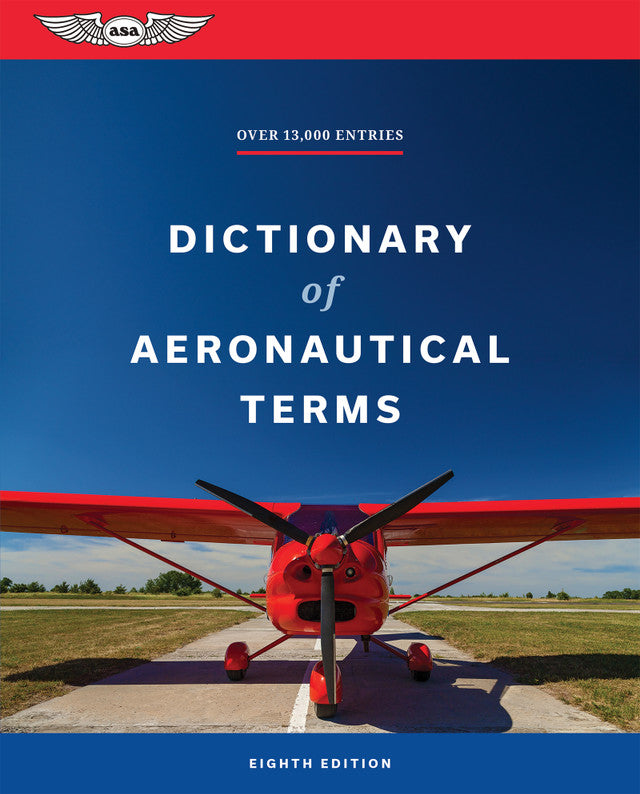 Dictionary of Aeronautical Terms, 8th Edition
