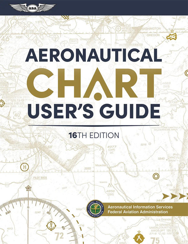 Aeronautical Chart Users Guide, 16th Edition