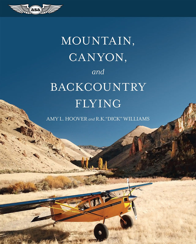 Mountain, Canyon and Backcountry Flying - Book