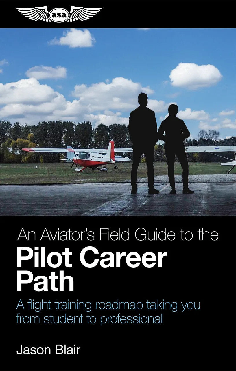 An Aviator's Guide to the Pilot Career Path