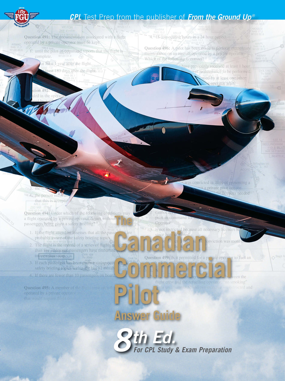 Canadian Commercial Pilot Answer Guide, 8th Edition