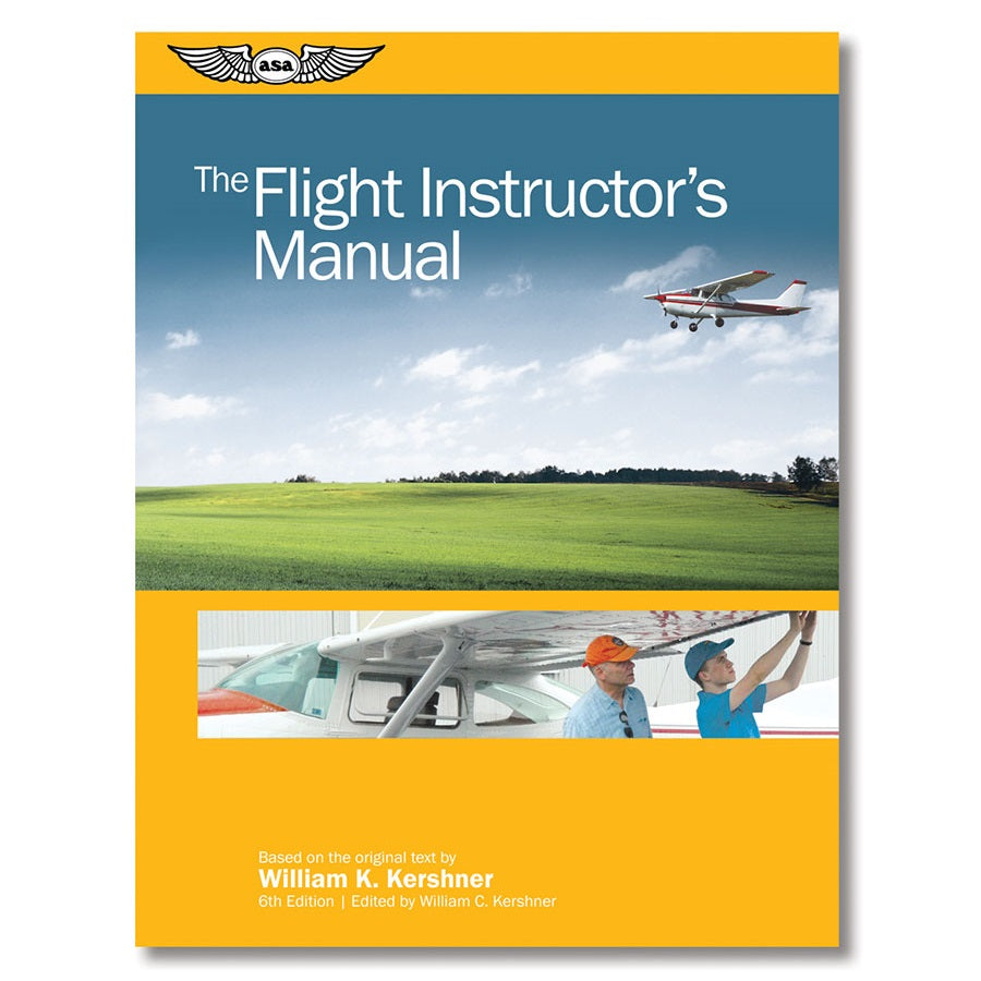 Flight Instructor's Manual, 6th Edition