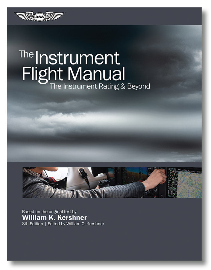 Instrument Flight Manual, 8th Edition