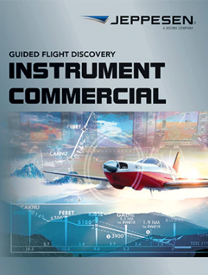 Guided Flight Discovery - Instrument & Commercial - Sixth Edition