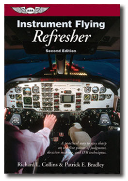 Instrument Flying Refresher, 2nd Edition