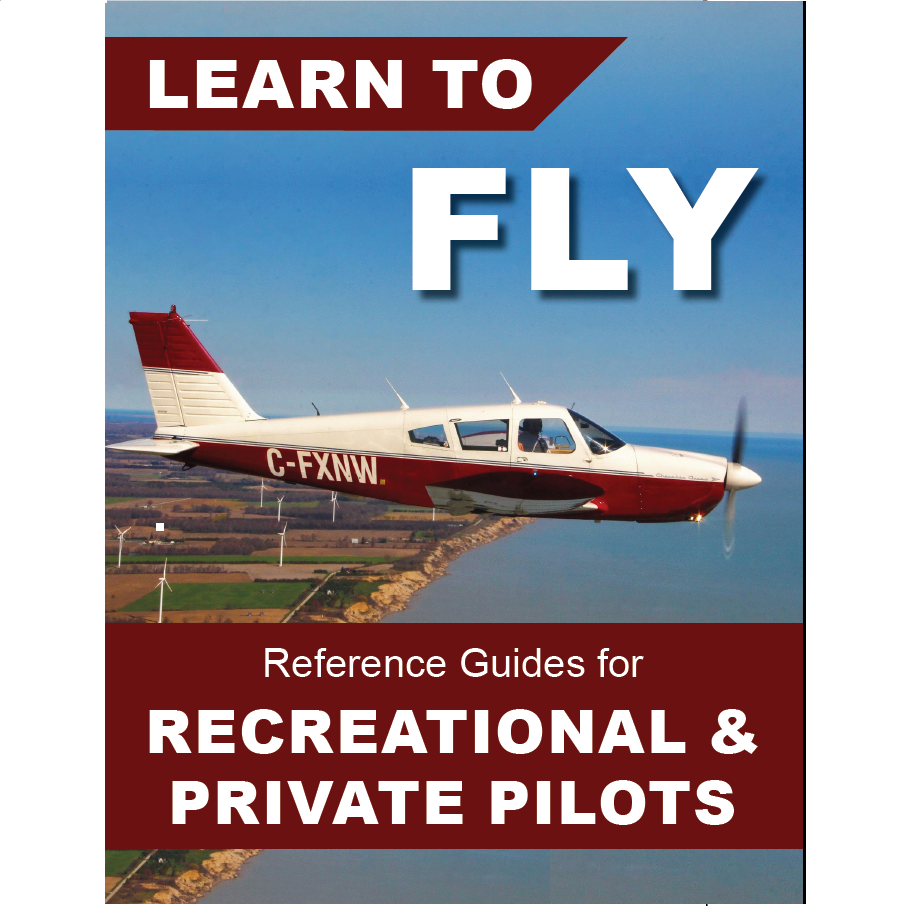 Learn To Fly - Reference Guides for Recreational and Private Pilots - 2nd Edition