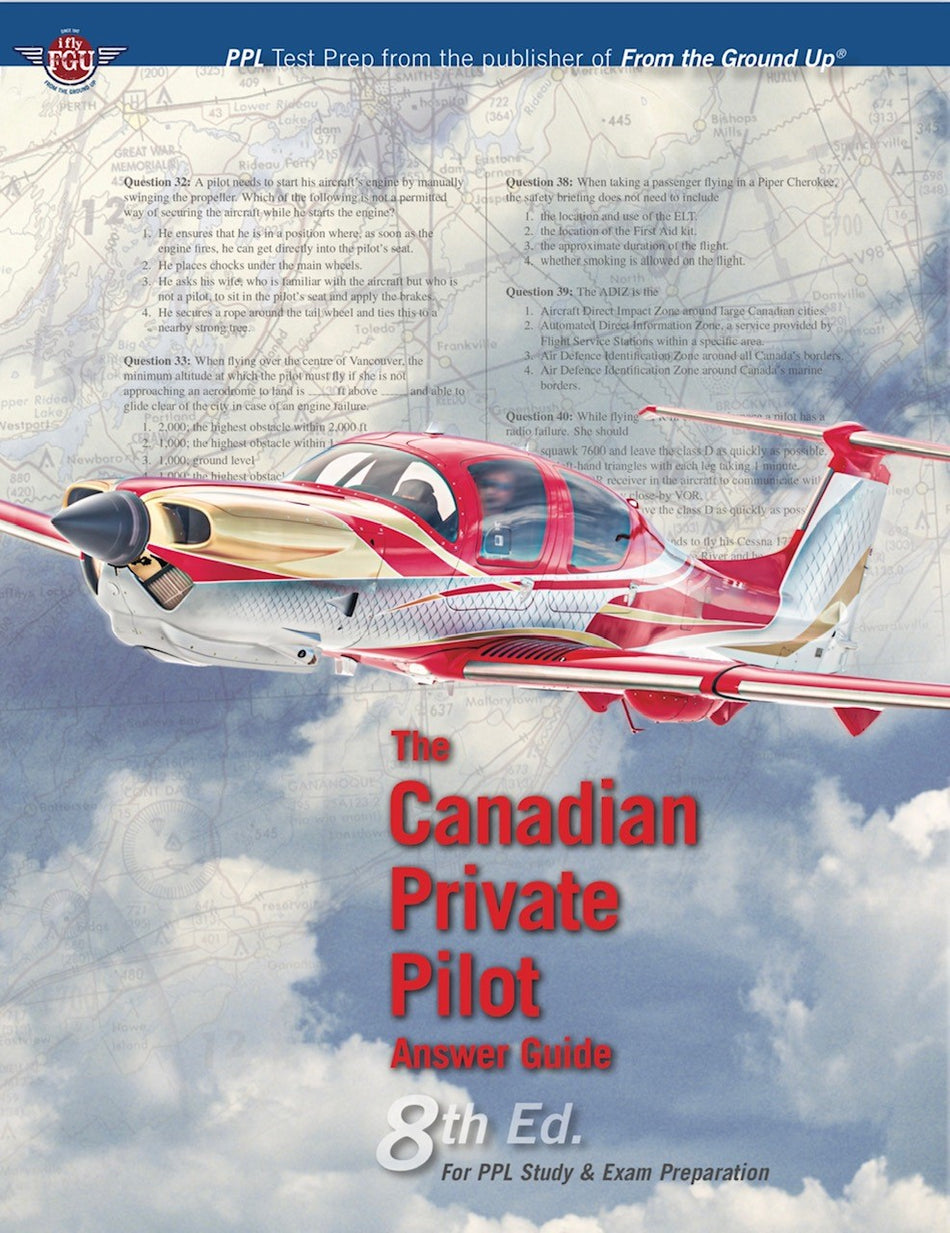 Canadian Private Pilot Answer Guide -  8th Edition