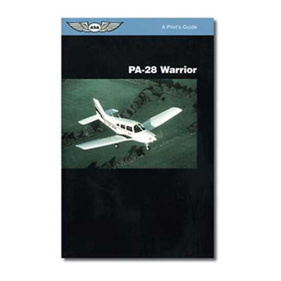 Pilot's Guide - Piper PA-28 Warrior (All Years)