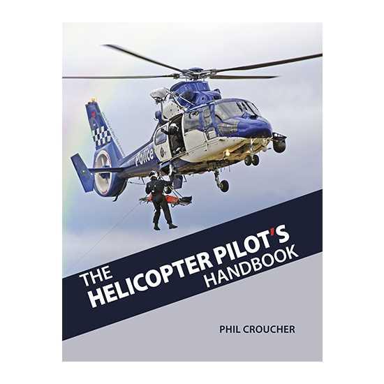 The Helicopter Pilots Handbook