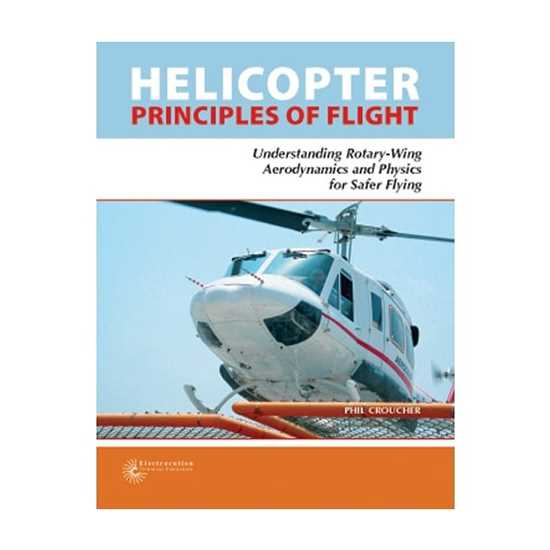 Helicopter Principles of Flight