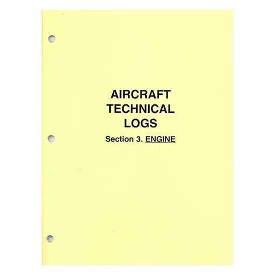 Technical Log Aircraft Technical Logs, Section 3 - ENGINE - Yellow Cover – Hammond ...