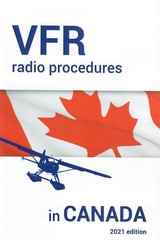 VFR Radio Procedures In Canada SC 2021